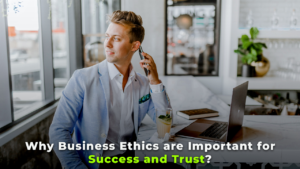 Business Ethics